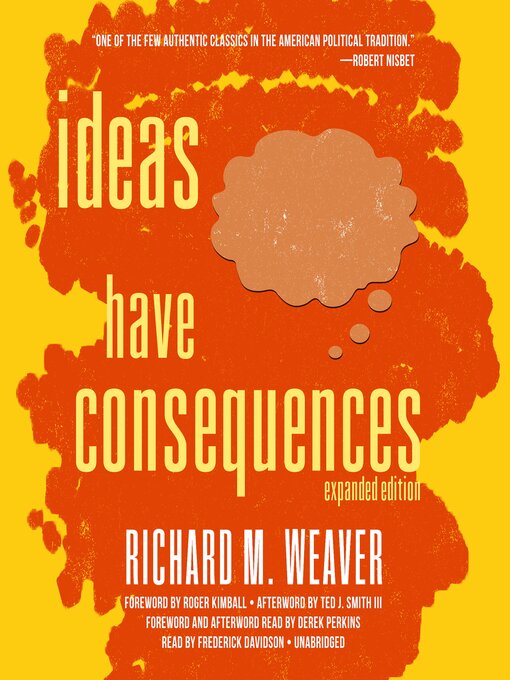 Title details for Ideas Have Consequences by Richard M. Weaver - Available